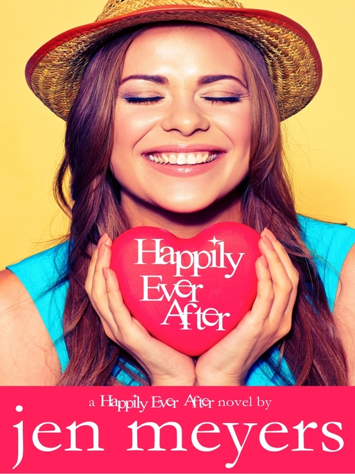 Title details for Happily Ever After by Jen Meyers - Available